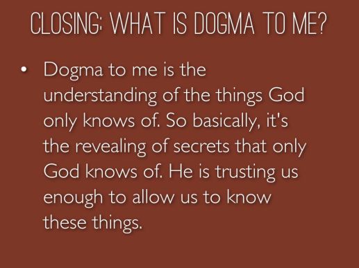 What Is Dogma